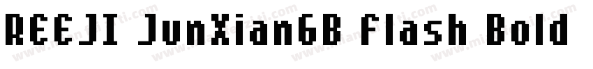 REEJI JunXianGB Flash Bold字体转换